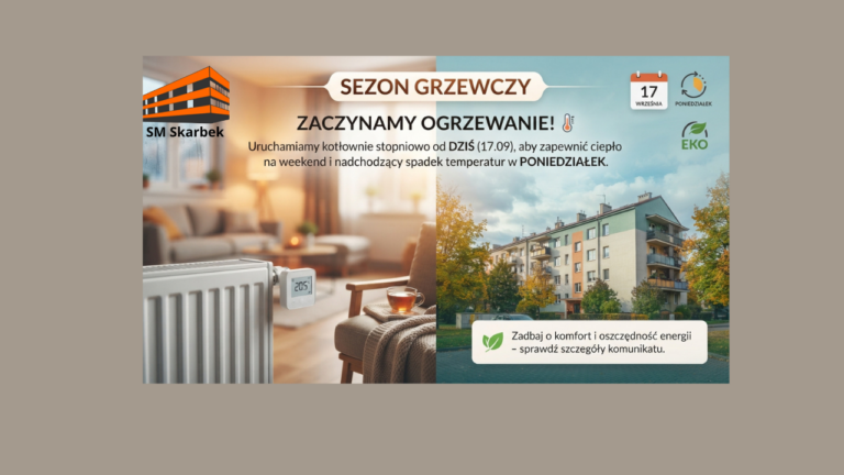 Rozpoczynamy sezon grzewczy 2026/2027